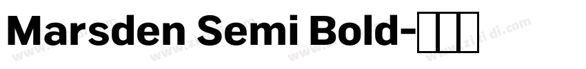 Marsden Semi Bold字体转换 Marsden Semi Bold字体转换